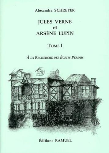 Jules Verne et Arsène Lupin Tome II Jules Verne et Arsène Lupin Tome II